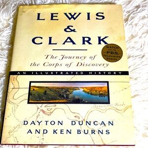 LEWIS sand CLARK THE JOURNEY of CORPS of DISCOVERY PBS D DUNCAN & KEN BURNS EUC